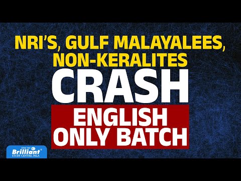 NRI's, Gulf Malayalees, and Non-Keralites Crash Course | English-Only Batch