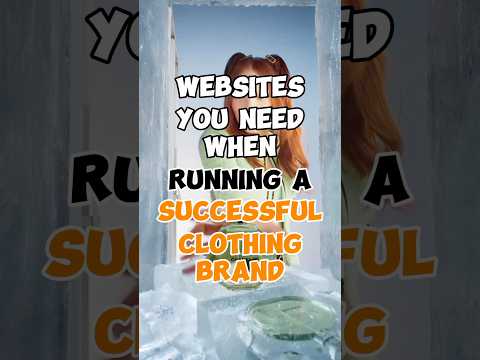 Websites all clothing brand owners need to set themselves up to be successful