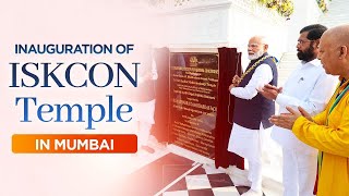 LIVE: PM Modi inaugurates the Sri Sri Radha Madanmohanji Temple of ISKCON in Navi Mumbai