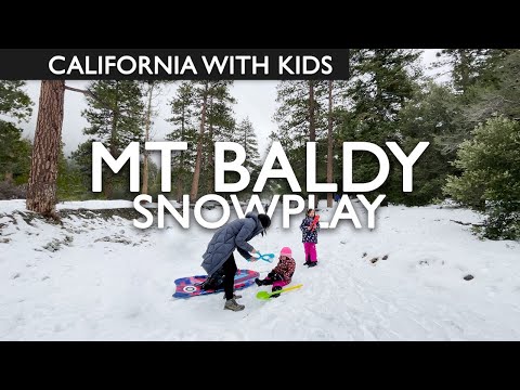 Mt Baldy Snow Play For Kids & Where To Go