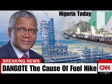 Why Fuel Price increased in Nigerian Despite Dangote New Refinery! EXPLAINED