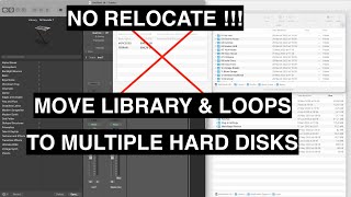 Logic Pro - Move Library and Apple Loops to Multiple External Disks - No Relocation !!!