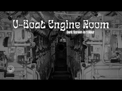 U-Boat Engine Room Ambience for Deep Sleep ⨀ Submarine Ambiance White Noise ⚓