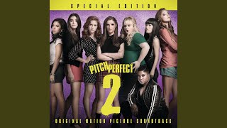 Lollipop (From "Pitch Perfect 2" Soundtrack)