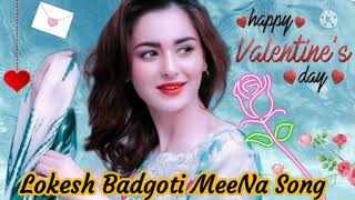 #Valentin's Day Par Meena Geet Status 2022 #rajubassi #rajugomladu