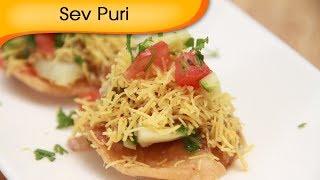 Sev Puri Recipe - How To Make Sev Puri At Home - Chaat Recipe -  Fast Food Recipe by Ruchi Bharani