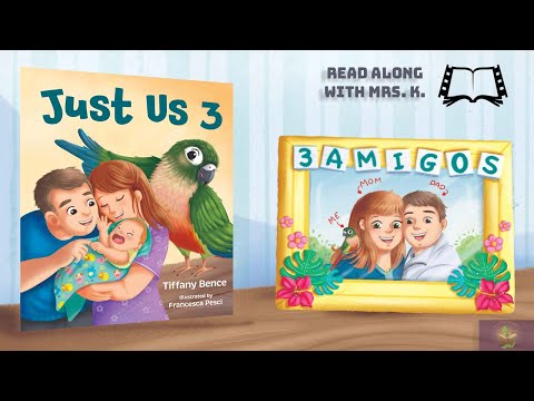 JUST US 3 by Tiffany Bence & Francesca Pesci | Kids Picture Book read along | Kids Book Read Aloud