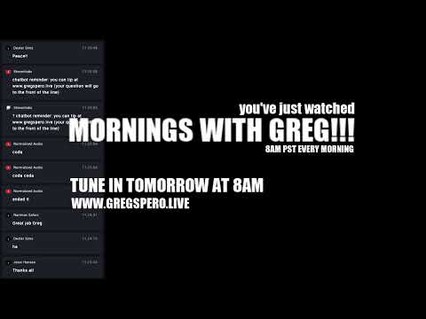 MORNINGS WITH GREG!!!