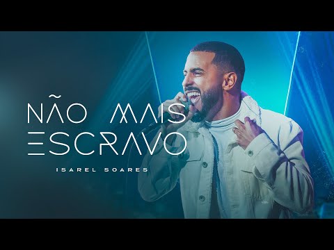 @IsraelSoares  - Não mais escravo [ CLIPE OFICIAL ]