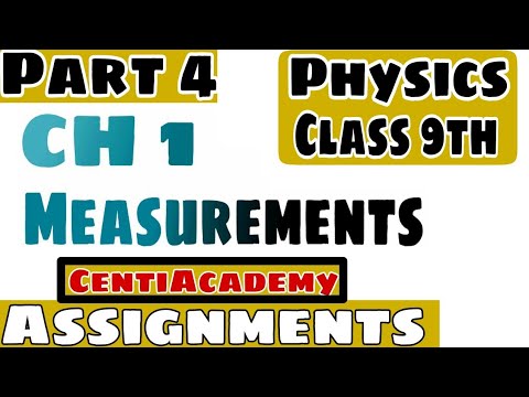 February 10, 2021 CH 1 Measurements| Assignments/ Numerical Questions| | 9th Physics| Part 4|