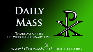 Daily Mass Thursday, January 16, 2025