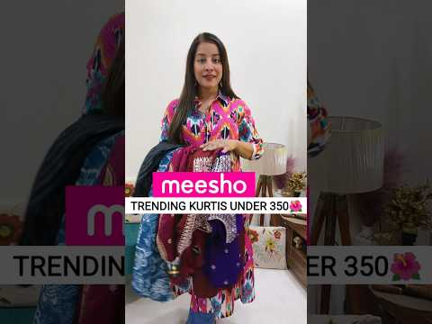 Meesho Trending Kurti Haul Under 350 #meesho #shorts