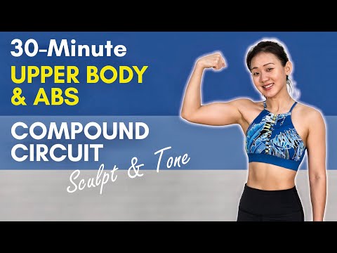 30-Minute Upper Body & Abs Compound Circuit (Sculpt & Tone) | Joanna Soh