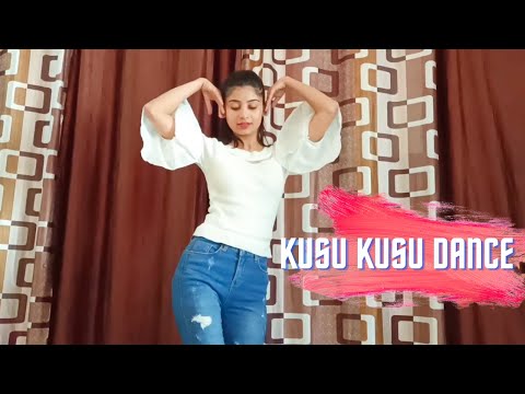 Kusu Kusu Song Dance Cover | Nora Fatehi | Satyameva Jayate 2 | Kusu Kusu Dance | Kusu Kusu new song