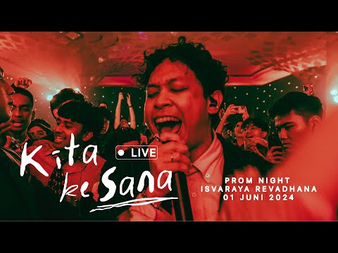 Hindia - Kita Ke Sana (Live Recorded at Prom Night Isvaraya Revadhana)