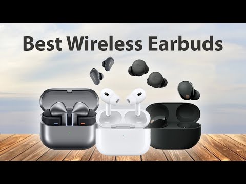 Best Wireless Earbuds of 2024