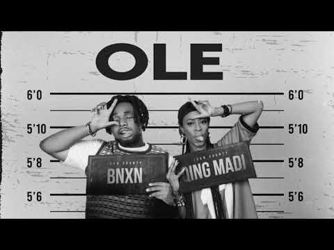 Qing Madi, BNXN - Ole (Official Lyric Video)