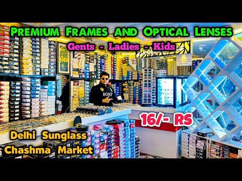 Premium Optical Frames | Chashma Market Delhi | Sunglasses & Frames Wholesale Market | Rider Optical