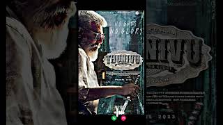 Thunivu Movie Bgm Ringtone 2023 | New South Movie Ringtone | New Tamil#short#shortvideo#viralshorts