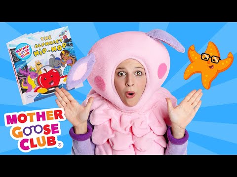 The Alphabet Hip-Hop | Baa Baa Reads | Mother Goose Club Nursery Rhymes