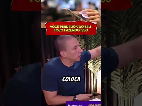 VOCÊ PERDE 30% DO SEU FOCO FAZENDO ISSO