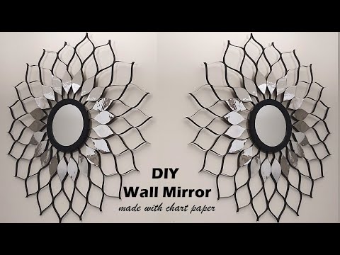 DIY Wall Mirror Decor made with chart paper l l Wall Mirror Ideas for Living room