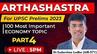 ARTHASHASTRA Part - 4 | Economy 100 Most Important Topic | 8830115524 | for Notes check Description