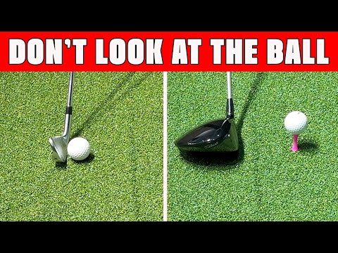 Don't Look at the Golf Ball But Do This Instead