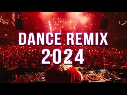 DANCE PARTY 2024 🔥 Mashups & Remixes Of Popular Songs 🔥 DJ Remix Club Music Dance Mix 2024