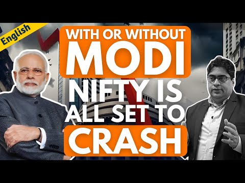 With or Without Modi NIFTY is All Set To Crash | How To Invest After Election? NIFTY-50 Crash