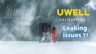 Uwell Caliburn G2 - Leaking issues ? This Pod Kit is great but... ? #caliburng2 #uwell #podsystems