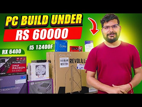 Rs 60,000 PC Build | i5 12400F RX 6400 | Gaming PC Build under 60000 | Cybernaut Computers