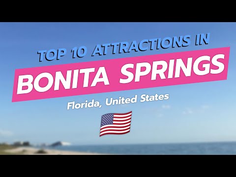 🌴 Top 10 Attractions in Bonita Springs, Florida 🌞