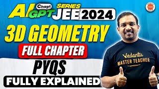 3D Geometry PYQ | Full Chapter PYQ | Kiran Sir | JEE 2024 @VedantuTeluguJEE