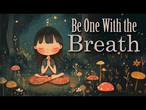 Be One With the Breath (10 Minute Guided Meditation)