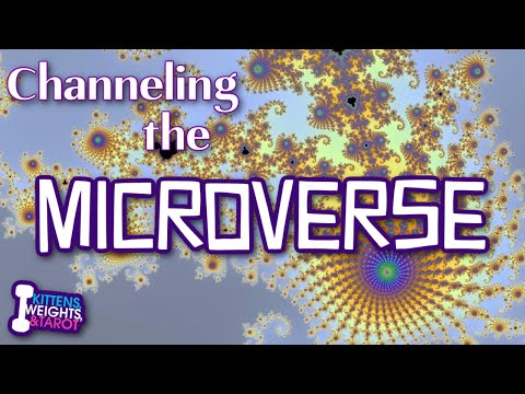 Psychic Channeling the Microverse | Ep.110