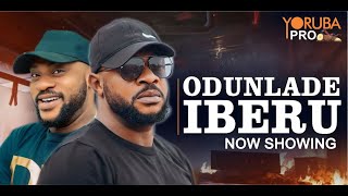 ODUNLADE IBERU Latest Yoruba Movie 2025 | Odunlade Adekola | Yinka Solomon | Ayo Olaiya