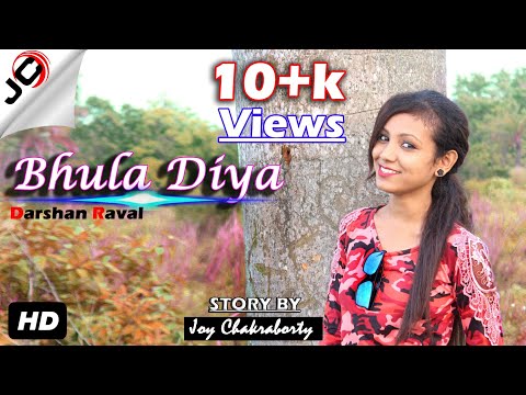 Bhula Diya | Darshan Raval | 2019 New Hindi Song | JC Entertainment