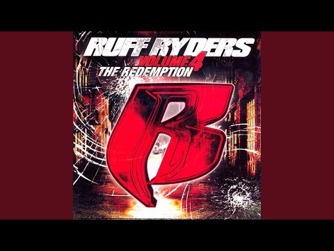 Ruff Ryders 4 Life (Clean Version)