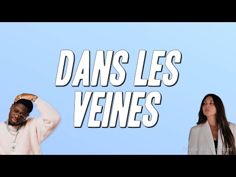 Kore, Leslie, Franglish - Dans les veines (Paroles)