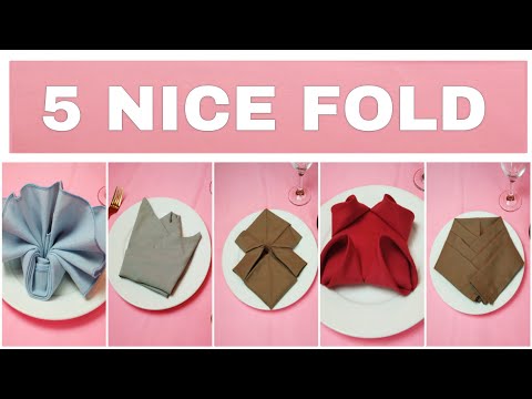 5 FOLDING DESIGN TABLE NAPKIN FOLDING