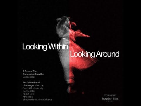 Looking Within Looking Around (Teaser)