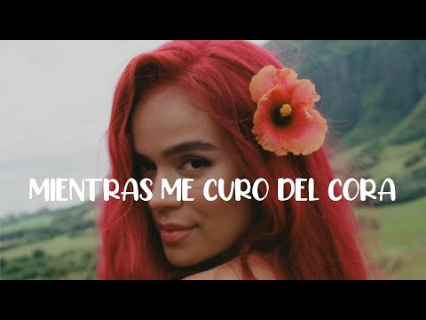 Mientras Me Curo Del Cora - Karol G (LETRA\ LYRICS)