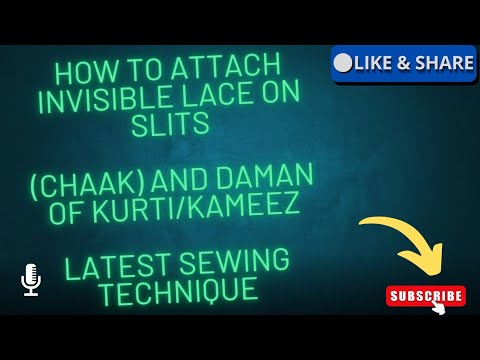 How to attach Invisible Lace on Slits(Chaak) and Daman of Kurti/KameezLatest Sewing Technique