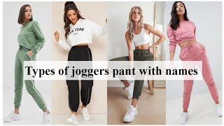 Different types of joggers with names l Jogger pants for women l THE GLAM STYLE