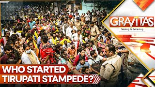 God Vs Greed: Who Started Tirupati Stampede? | GRAVITAS LIVE | WION LIVE