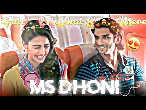 Falak Tak Chal Sath Mere × MS Dhoni Love Status | vfx status | Whatsapp Status