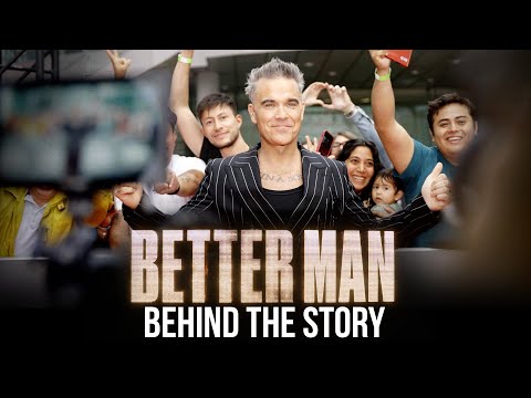 Better Man | Behind the Story (2024 Movie) – Robbie Williams, Michael Gracey, Jonno Davies