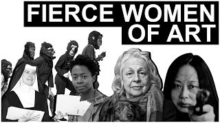 Fierce Women of Art | The Art Assignment | PBS Digital Studios