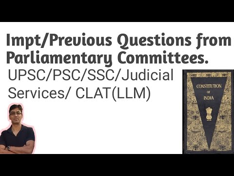 Important/Previous Questions from Parliamentary Committees.